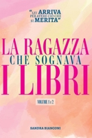 La ragazza che sognava i libri: Volume 1 e 2 (Italian Edition) 6501361060 Book Cover