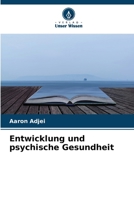 Entwicklung und psychische Gesundheit (German Edition) 6630309138 Book Cover