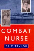 Combat Nurse 0709062125 Book Cover