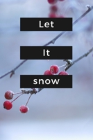 let it snow 1654559032 Book Cover
