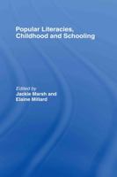 Popular Literacies, Childhood and Schooling 041565100X Book Cover