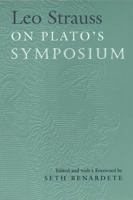 On Plato's Symposium 0226776867 Book Cover