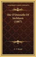 The O'Donnells of Inchfawn 1166482855 Book Cover