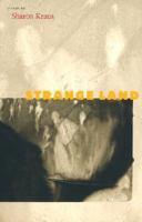 Strange Land (University of Central Florida Contemporary Poetry) (University of Central Florida Contemporary Poetry) 0813024501 Book Cover
