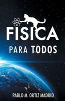 Fisica Para Todos 1533441677 Book Cover