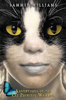 Adventures of the Cat Princess Warrior 1434382966 Book Cover