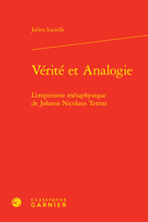 Verite Et Analogie: L'Empirisme Metaphysique de Johann Nicolaus Tetens 2406158659 Book Cover