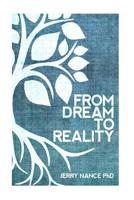 From Dream to Reality: Principles for Building a Nonprofit Organization 1502466058 Book Cover