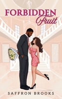 Forbidden Fruit (The Heart Lies) B0GVC3FNLR Book Cover