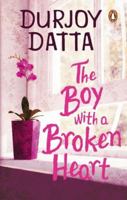 Boy With A Broken Heart 0143426583 Book Cover
