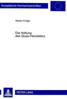 Die Haftung Des Quasi-Herstellers 3631341199 Book Cover