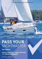 Pass Your Yachtmaster 0713675748 Book Cover