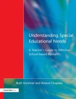 Understanding Special Educational Needs: A Teacher's Guide to Effective School Based Research 1853467189 Book Cover