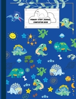 Primary Story Journal Composition Book: Fierce Dinosaur Notebook for handwriting practice- Dotted Midline and Picture Space- 128 pages for writing and drawing - Grade Level K-2 -Composition School Exe 1716299381 Book Cover
