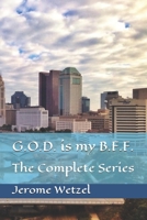 G.O.D. is my B.F.F.: The Complete Series B087L6RMRV Book Cover