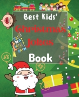 Best Kids' Christmas Jokes Book: A Fun and Interactive Christmas Game Joke Book for Kids null Book Cover