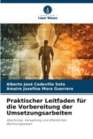 Praktischer Leitfaden für die Vorbereitung der Umsetzungsarbeiten 620237148X Book Cover