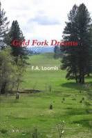 Gold Fork Dreams 1257798820 Book Cover