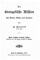 Die Evangelische Mission Ihre L�nder, V�lker Und Arbeiten 1161088059 Book Cover