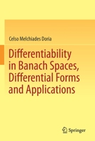 Differentiability in Banach Spaces, Differential Forms and Applications 3030778363 Book Cover