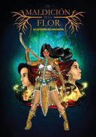 La maldicion de la Flor: La Leyenda De Anacaona 1726330745 Book Cover