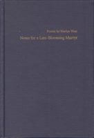 Notes for a Late-Blooming Martyr: Poems (Akron Series in Poetry) 1884836550 Book Cover