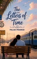 The Letters of Time B0HB3TZJXZ Book Cover