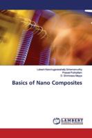 Basics of Nano Composites 6139447275 Book Cover