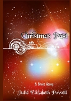 Christmas Past 1326129317 Book Cover