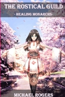 Healing Monarchs 0244304688 Book Cover