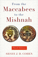From the Maccabees to the Mishnah 0664250173 Book Cover