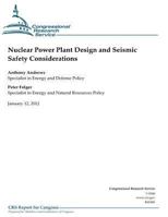 Nuclear Power Plant Design and Seismic Safety Considerations 1478110953 Book Cover