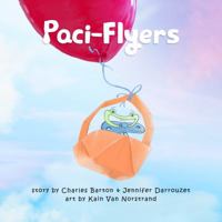 Paci-Flyers: Farewell to pacifiers 0998164429 Book Cover