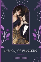 SHADOW OF PASSIONS B0CPFXPG1J Book Cover
