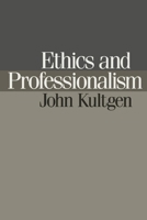 Ethics and Professionalism 0812212630 Book Cover