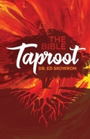 The Bible Taproot 1079951032 Book Cover