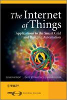 The Internet of Things: Key Applications and Protocols 1119994357 Book Cover