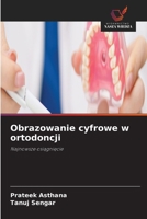 Obrazowanie cyfrowe w ortodoncji (Polish Edition) 6630351827 Book Cover
