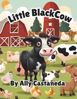 Little Black Cow B0D7TJDFZP Book Cover