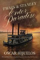 Twain & Stanley Enter Paradise Lib/E 1455561517 Book Cover