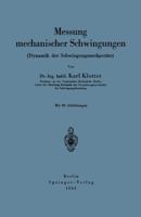 Messung Mechanischer Schwingungen (Dynamik Der Schwingungsmessgerate) 3642899552 Book Cover
