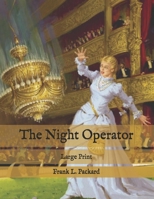 The Night Operator 1979226431 Book Cover