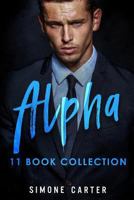 Alpha Collection (Billionaire & Bad Boy Romance) 1985681587 Book Cover