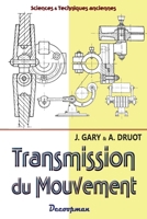 Transmission du mouvement (French Edition) 2369651164 Book Cover