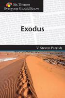 Six Themes in Exodus Everyone Should Know 1571532439 Book Cover