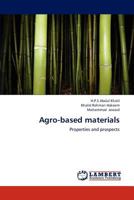 Agro-based materials 3846506699 Book Cover