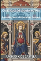 Cantigas de Santa Maria: Traduzidas para o Português de Portugal (Translations from Mitologia.pt) (Portuguese Edition) B0FGK1VLKG Book Cover