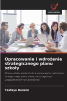 Opracowanie i wdrożenie strategicznego planu szkoly 6136287811 Book Cover