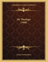 My Theology 1166273180 Book Cover