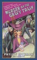 Murder on the Gravy Train 006018390X Book Cover